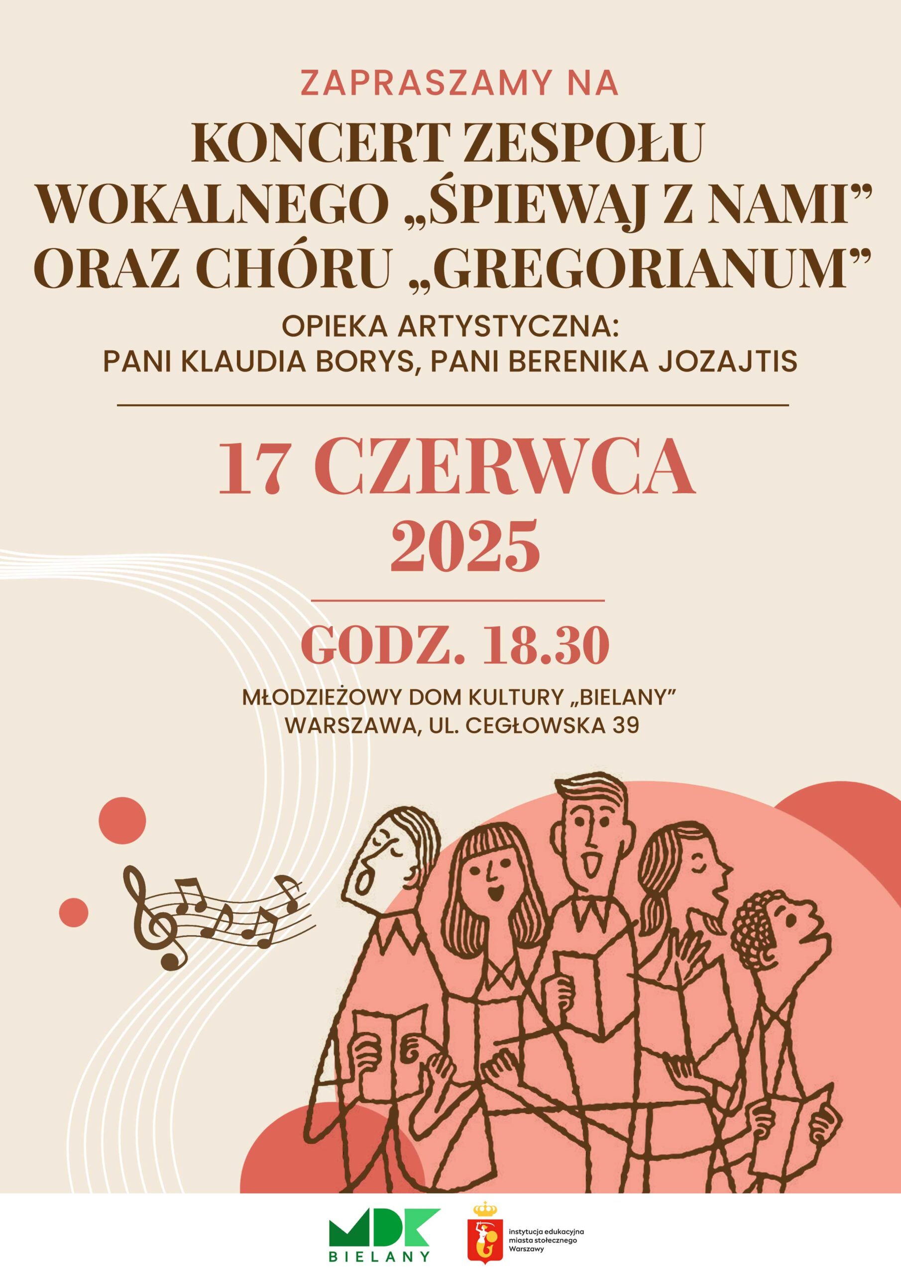 zapraszamy na koncert zespołu wokalnego i chóru gregorianum do mdk bielany. 17 czerwca, 18:30, plakat muzyczny na plakacie rysunek śpiewającej młodzieży w kolorze beżowym 