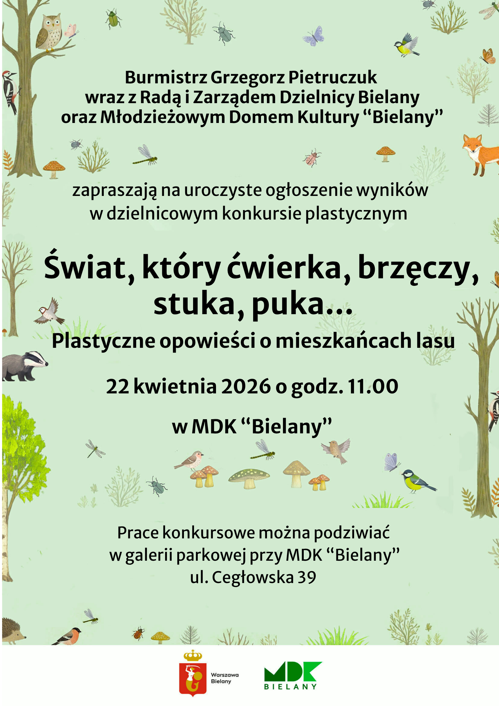 plakat - zaproszenie na rozstrzygnięcie konkursu plastycznego: świat, który puka.... 22 kwietnia 2026 o godz. 11.00 w mdk bielany, cegłowska 39. zielone tło, zwierzątka rysunkowe